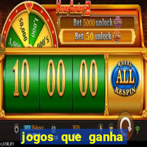 jogos que ganha dinheiro de verdade sem depositar nada